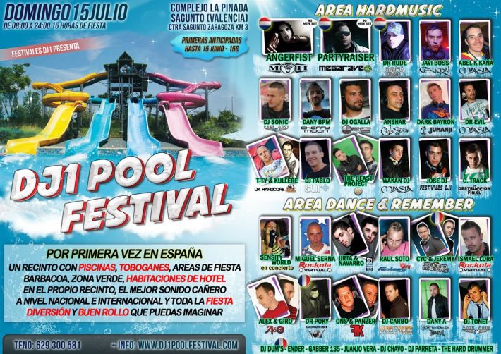 Dj1 Pool Festival - 15 de Julio (Complejo La Pinada - Sagunto - Valencia)