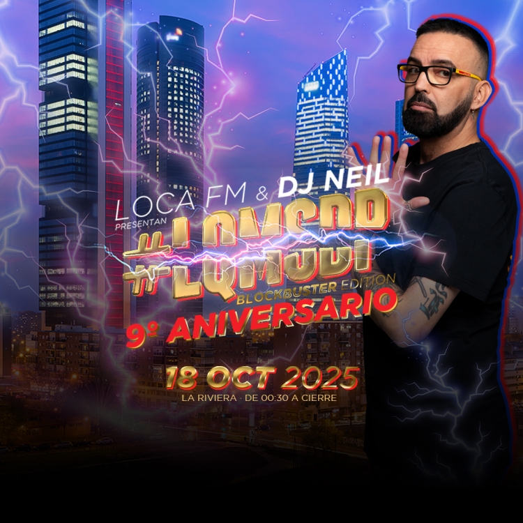 DJ Neil celebra el 9º aniversario de #LQMSDP