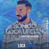 CHRISTIAN ESCUDERO-SONIDO LOCA URBAN BY CHRISTIAN ESCUDERO
