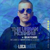 THE URBAN MORNING CON OSCAR PIZARRO