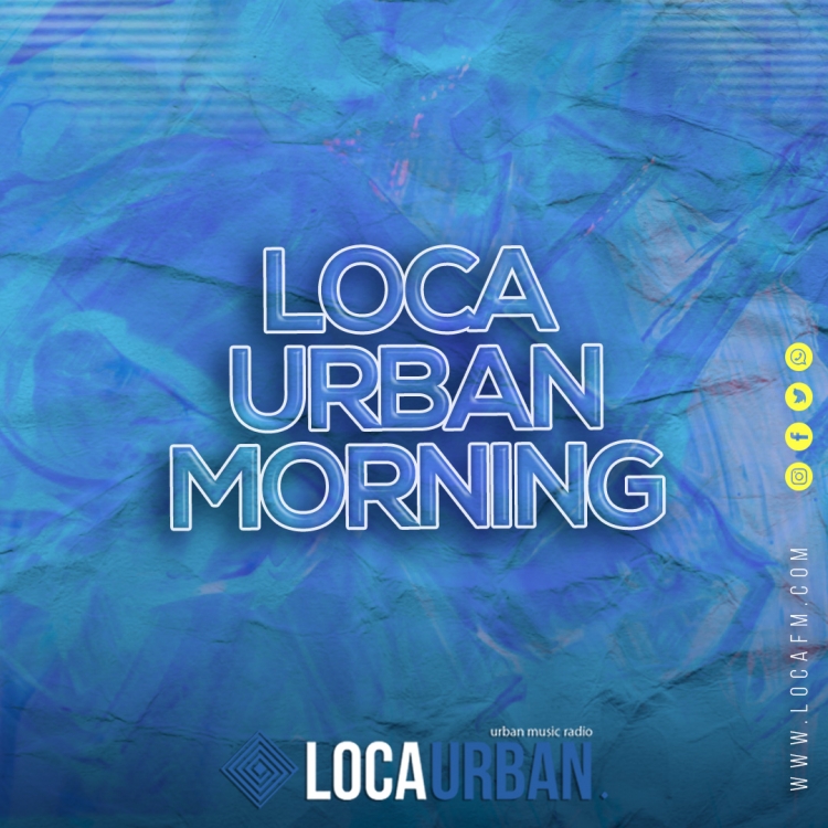 LOCA URBAN MORNING
