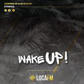 WAKE UP